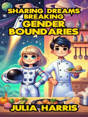 cover image of Sharing Dreams Breaking Gender Boundaries